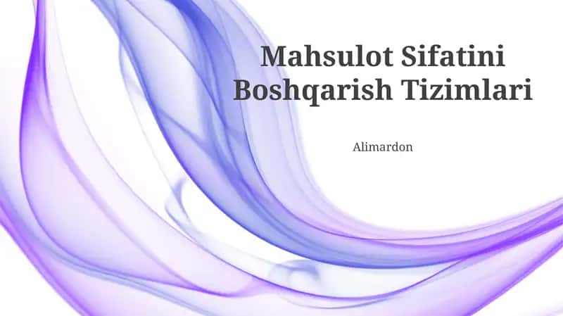 Mahsulot Sifatini Boshqarish Tizimlari