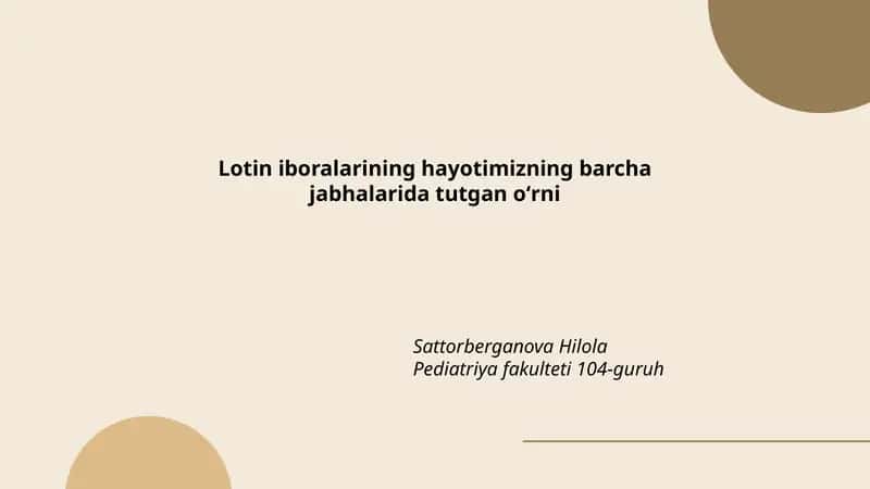 Lotin iboralarining hayotimizning barcha jabhalarida tutgan oʻrni