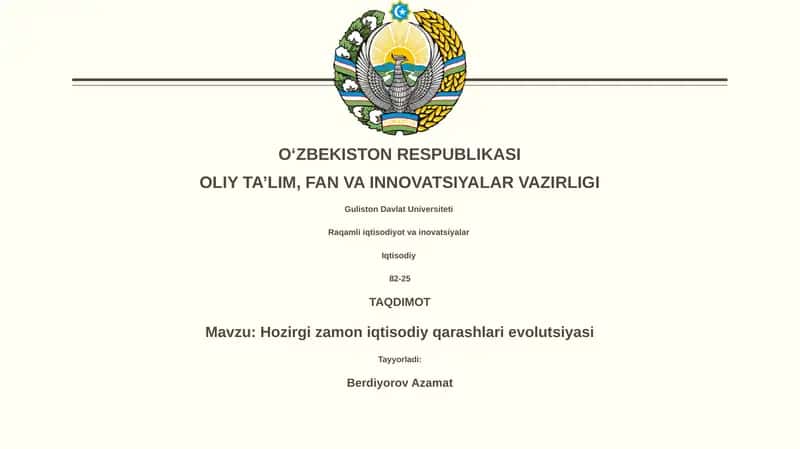 Hozirgi zamon iqtisodiy qarashlari evolutsiyasi