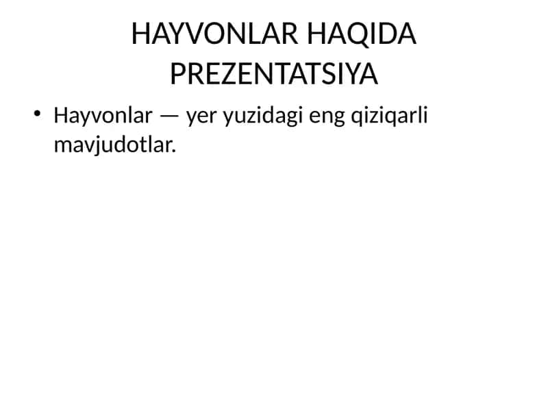Hayvonlar haqida