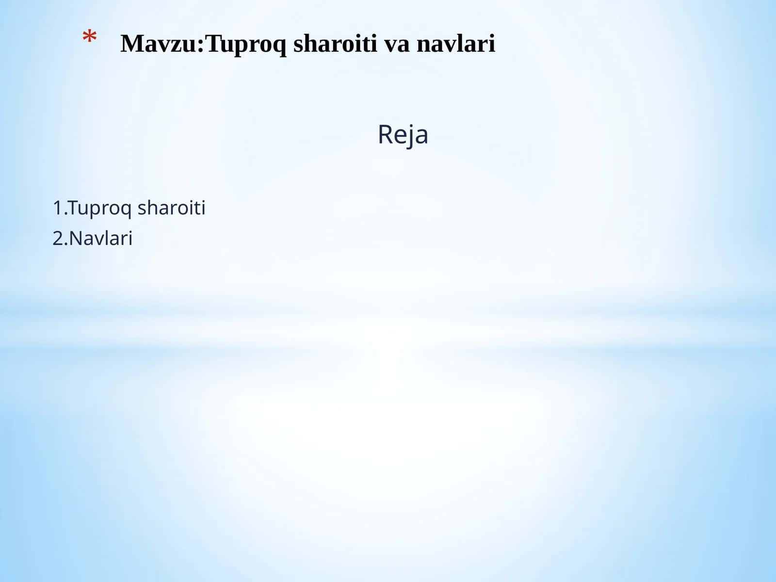 Tuproqsharoiti Navlari