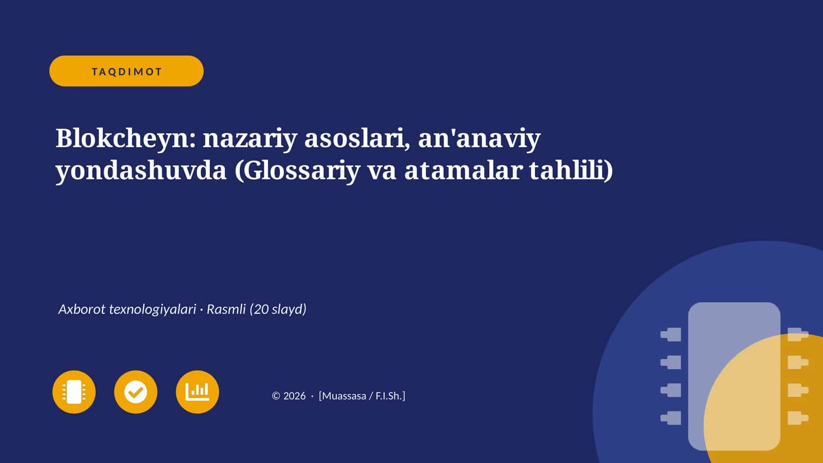 Blokcheyn: nazariy asoslari, an'anaviy yondashuvda (Glossariy va atamalar tahlili)