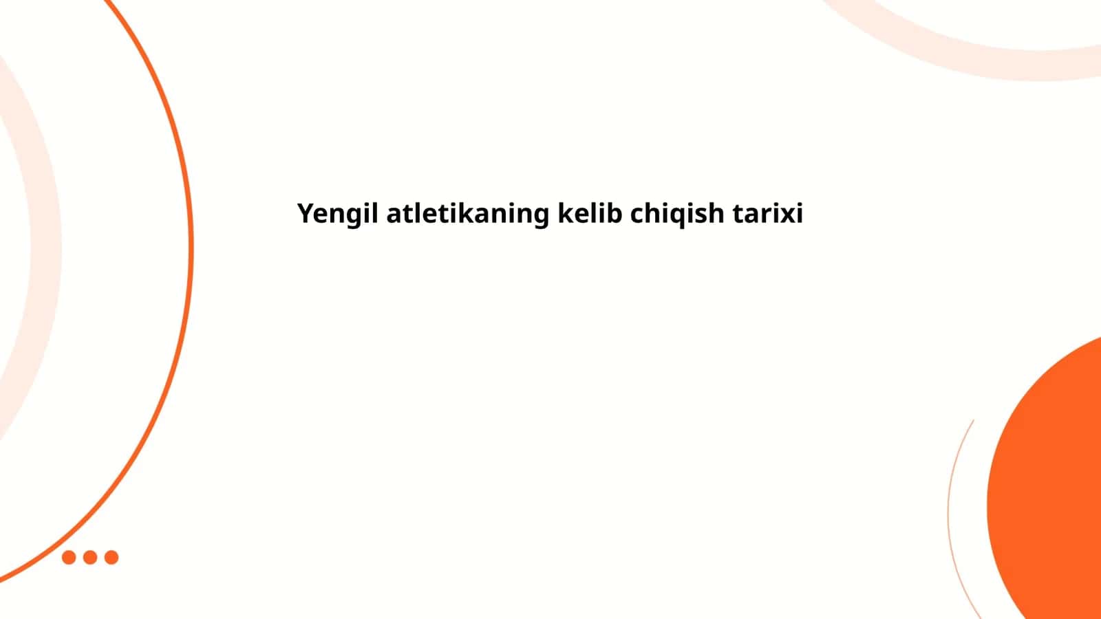 Yengil atletikaning kelib chiqish tarixi