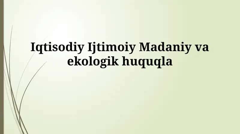 Iqtisodiy, Ijtimoiy, Madaniy va Atrof-muhit Huquqlari