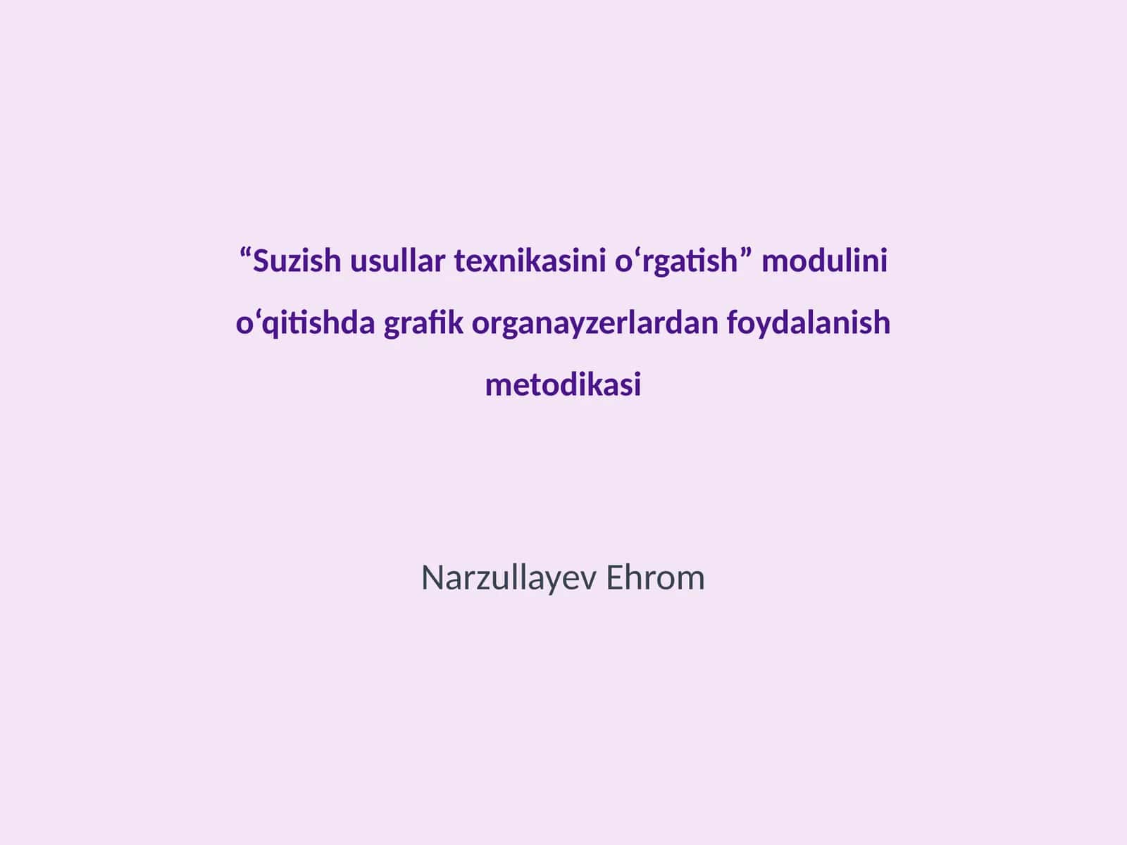 Suzish usullar texnikasini o‘rgatish