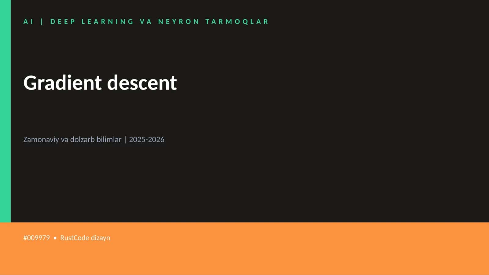 AI | DEEP LEARNING VA NEYRON TARMOQLAR