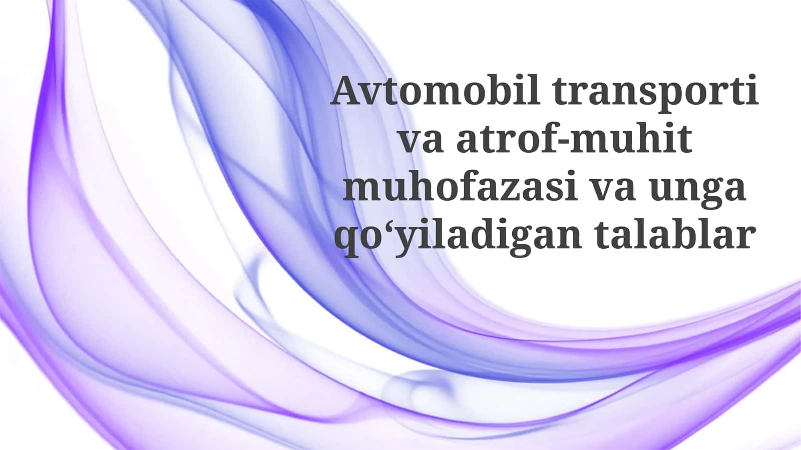 Avtotransportning ekologik izlari