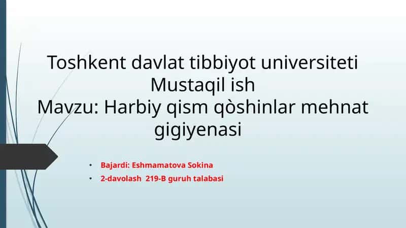 harbiy xizmatchilar mehnat sharoiti gigiyenasi