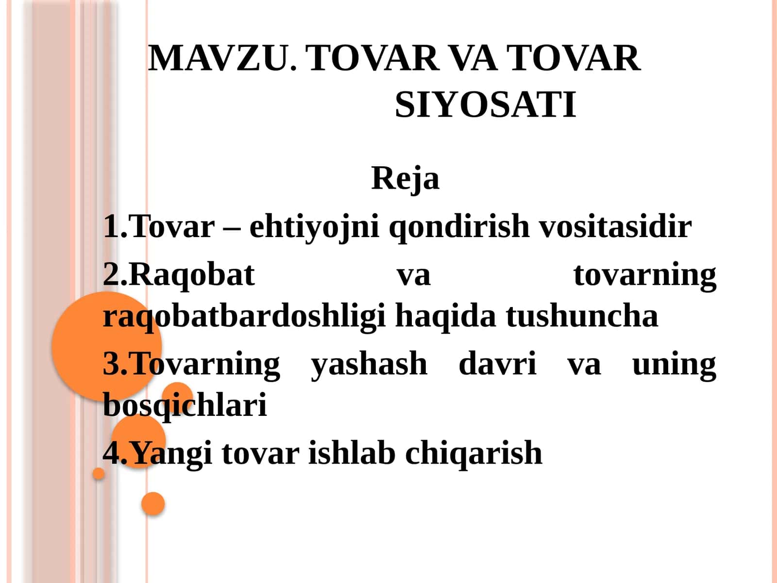 TOVAR VA TOVARSIYOSATI
