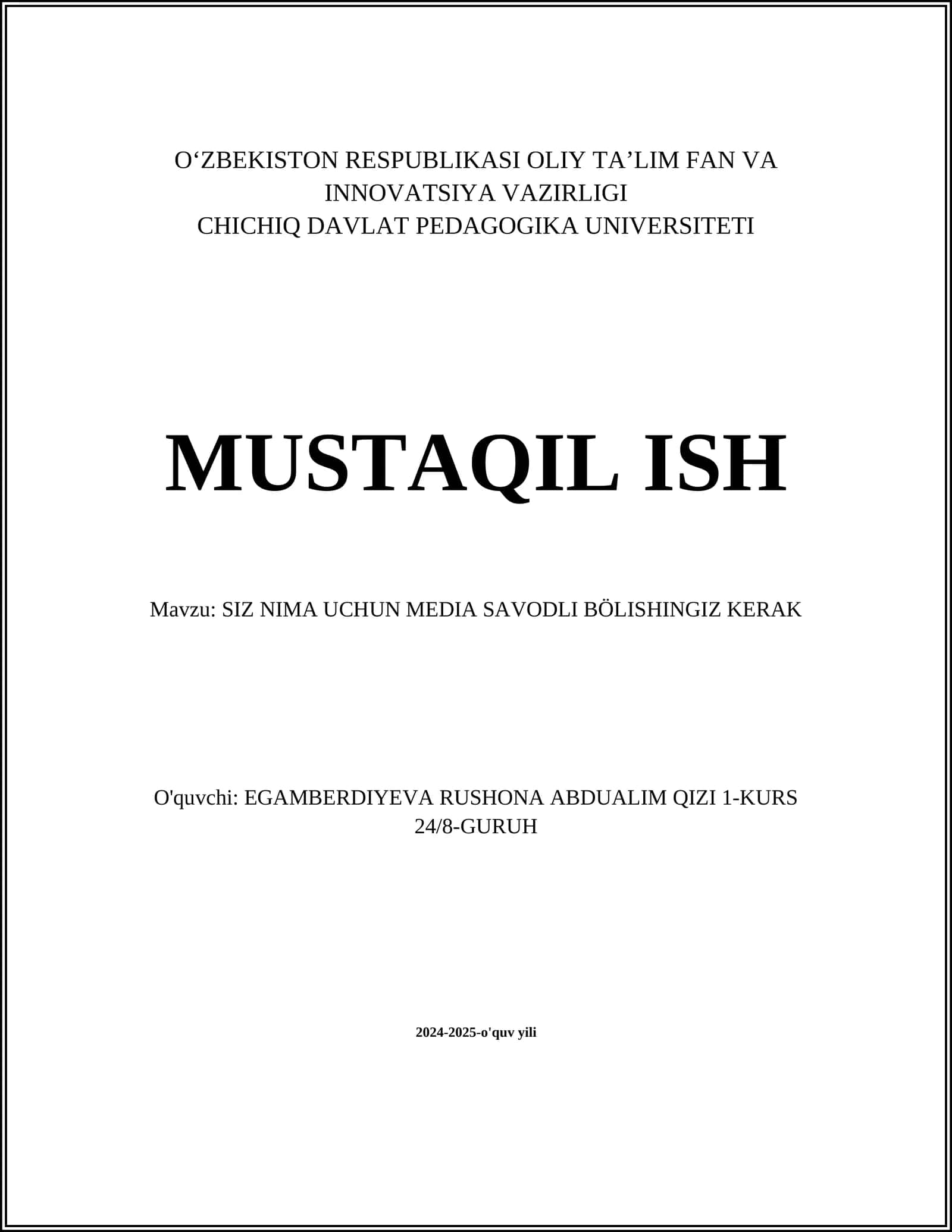 SIZ NIMA UCHUN MEDIA SAVODLI BÖLISHINGIZ KERAK