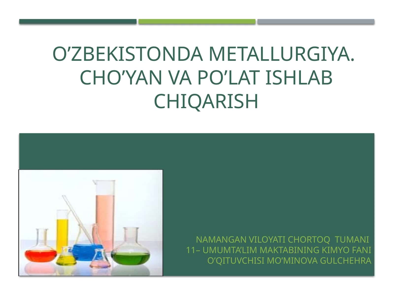 O’zbekistonda metallurgiya.Cho’yan va po’lat ishlab chiqarish