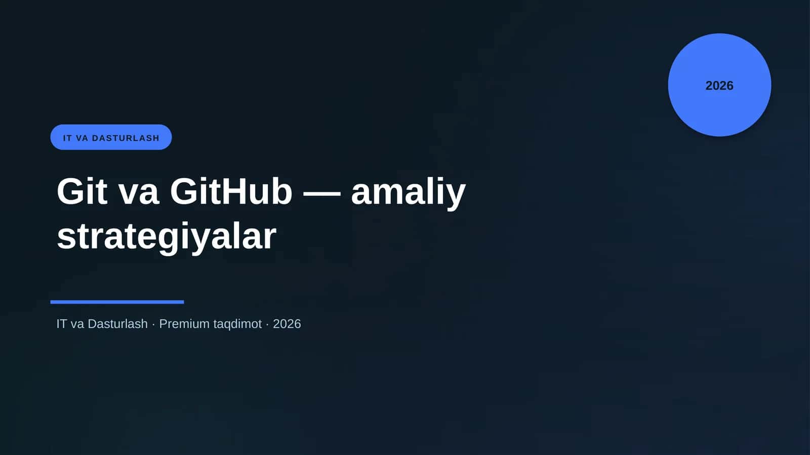 Git va GitHub — amaliy strategiyalar