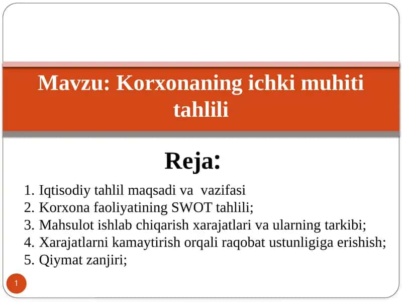 Korxonaning ichki muhitini tahlil qilish