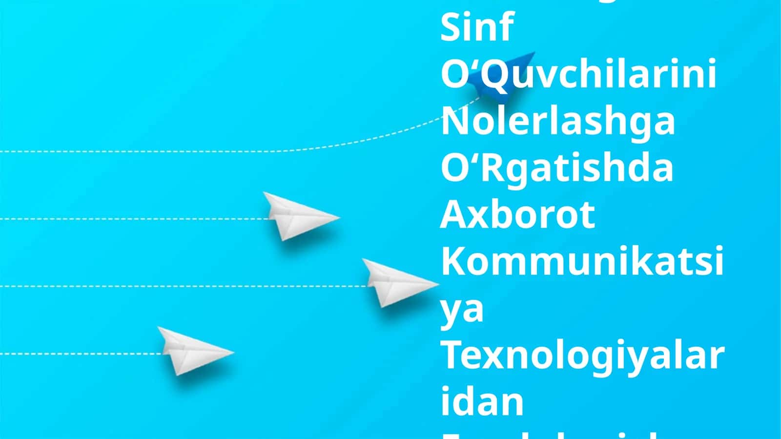 BoshlangʻIch Sinf OʻQuvchilarini Nolerlashga OʻRgatishda Axborot Kommunikatsiya Texnologiyalaridan Foydalanish