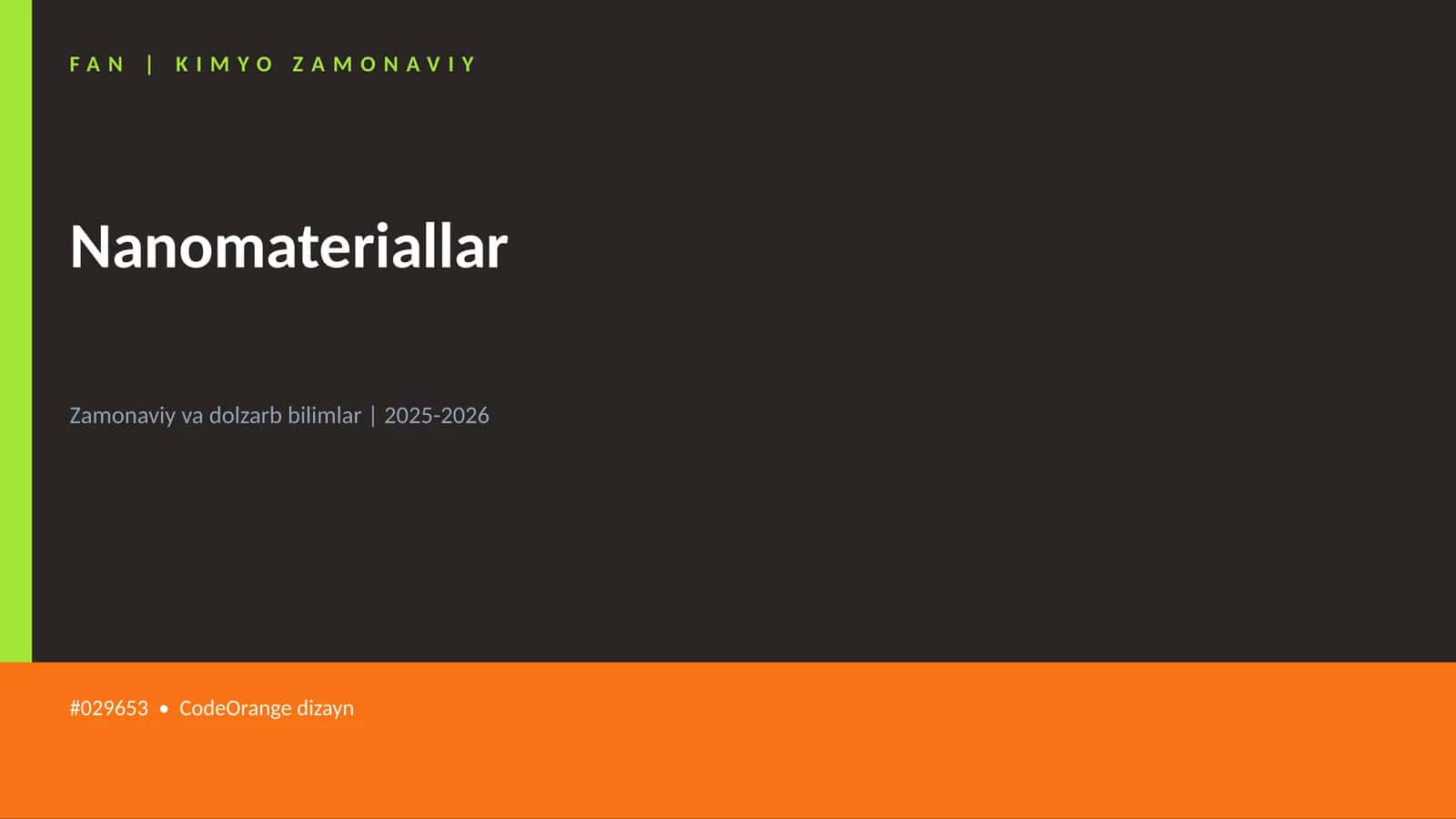 Nanomateriallar