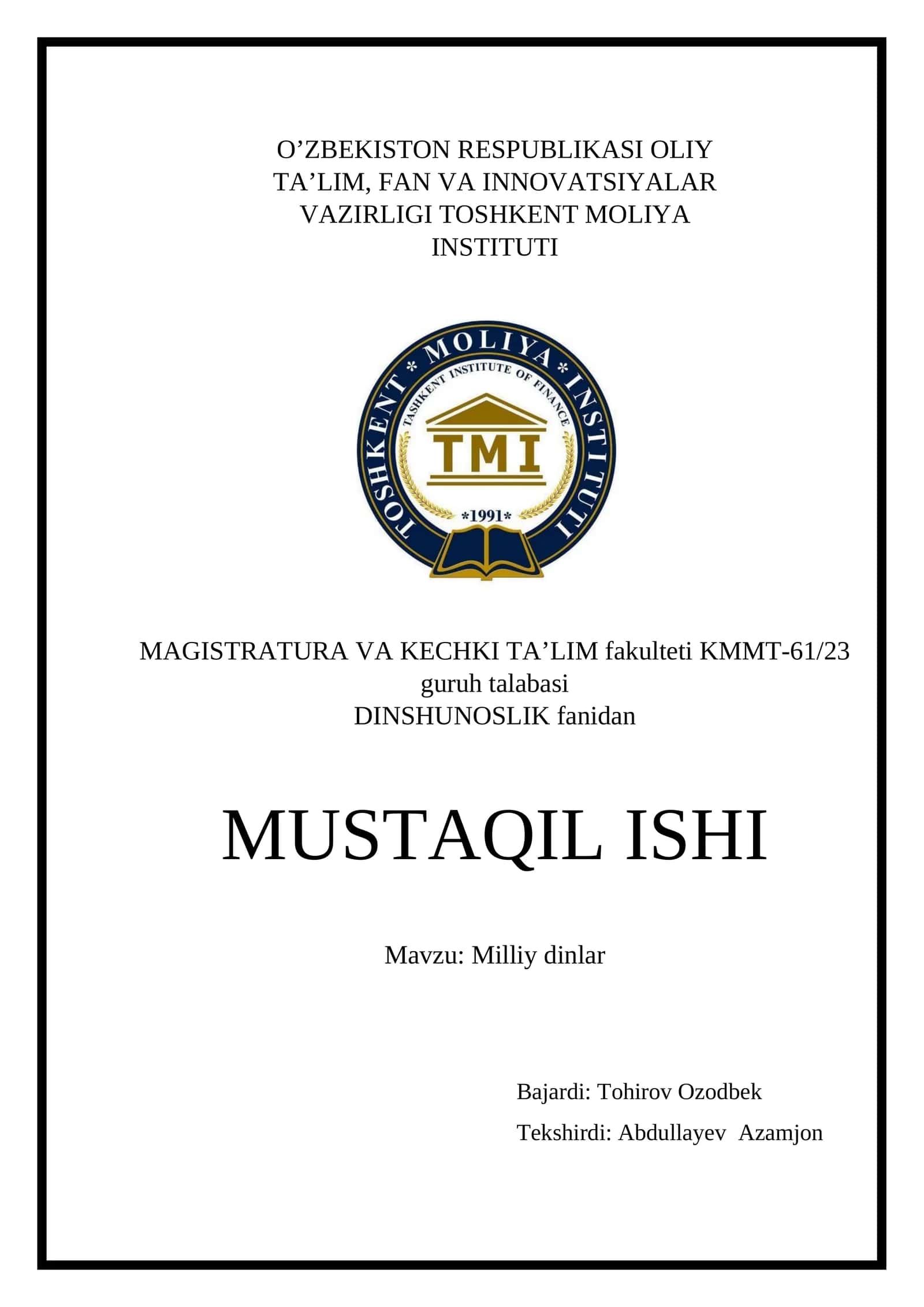 MUSTAQIL ISH: Milliy dinlar