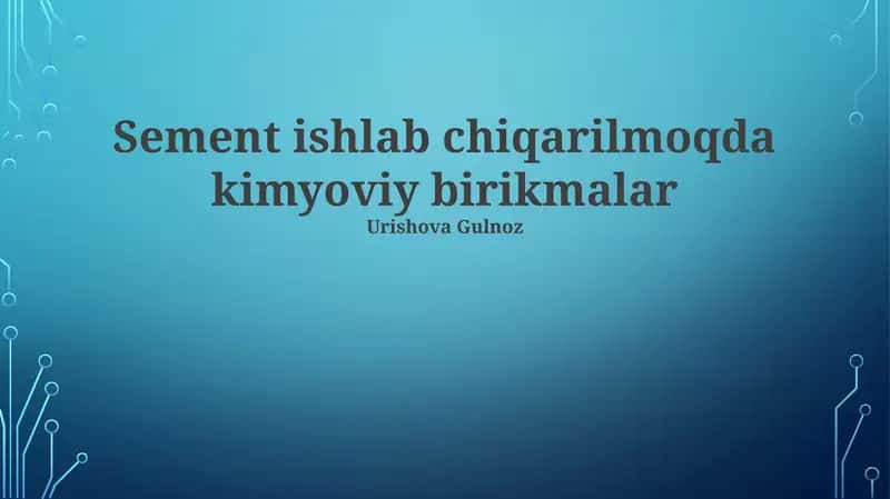 Sement ishlab chiqarilmoqda kimyoviy birikmalar