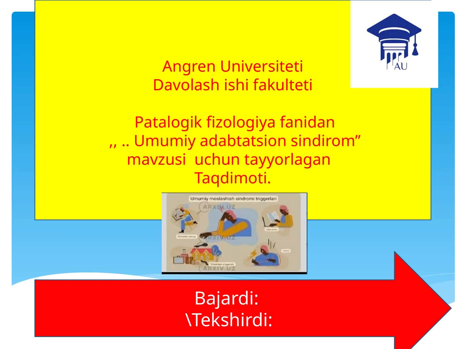 Umumiy adaptatsion sindrom’’mavzusi