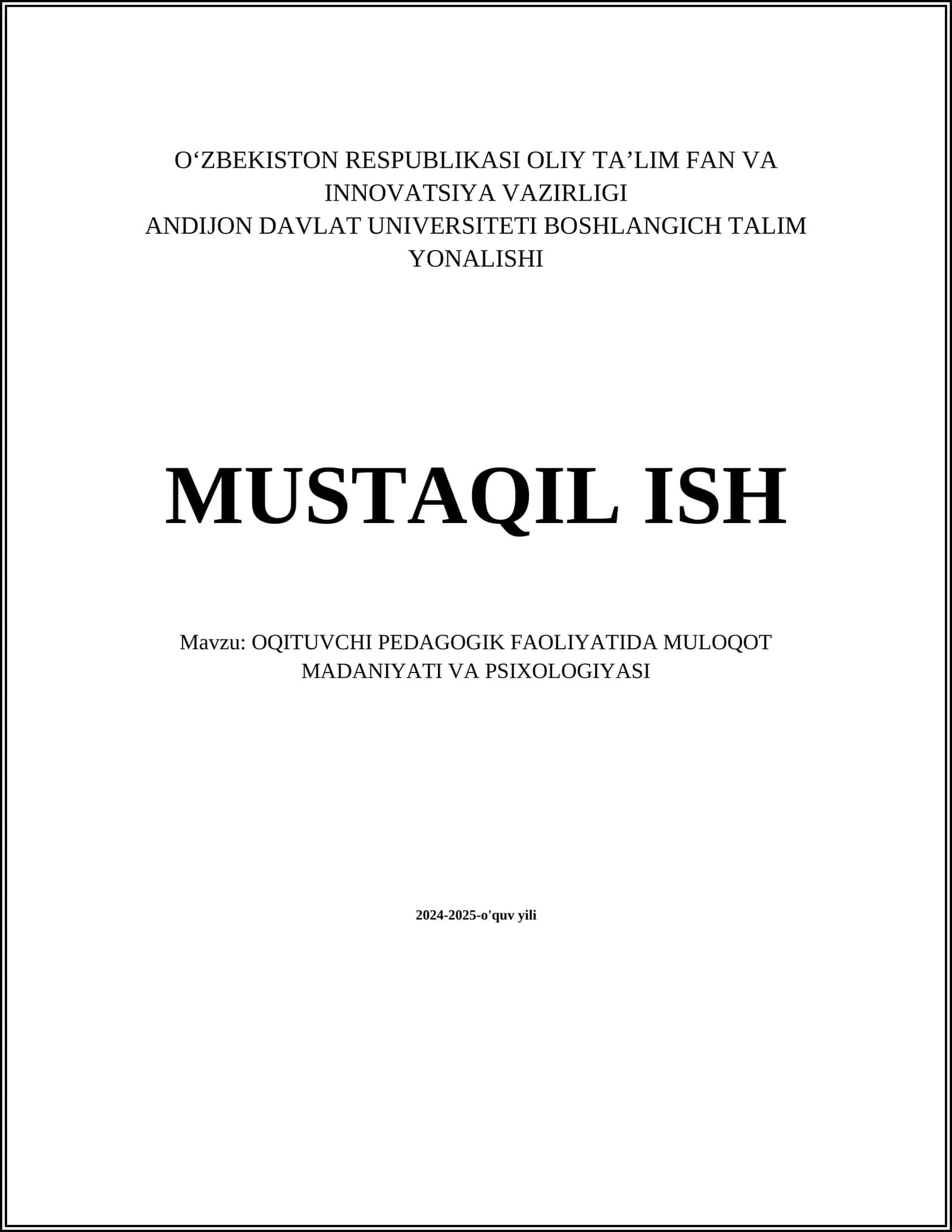 OQITUVCHI PEDAGOGIK FAOLIYATIDA MULOQOT MADANIYATI VA PSIXOLOGIYASI