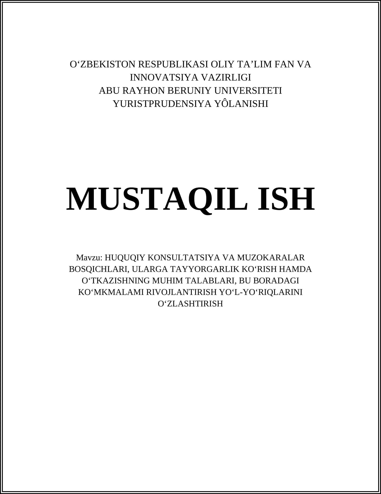 HUQUQIY KONSULTATSIYA VA MUZOKARALAR BOSQICHLARI
