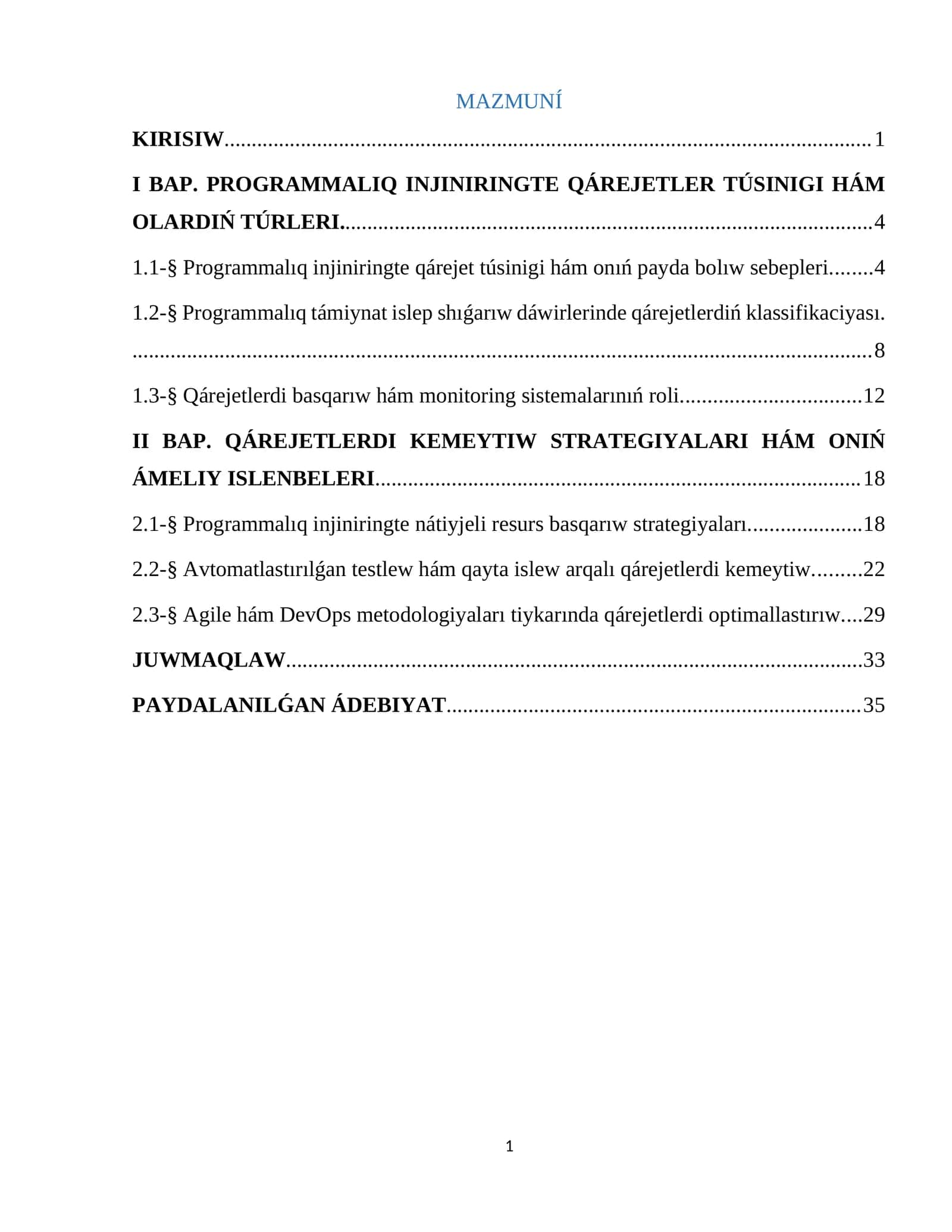 PROGRAMMALIQ INJINIRINGTE QÁREJETLER TÚSINIGI HÁM OLARDIŃ TÚRLERI