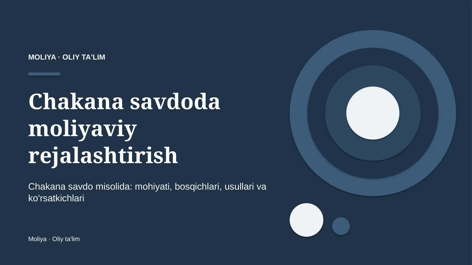Chakana savdoda moliyaviy rejalashtirish