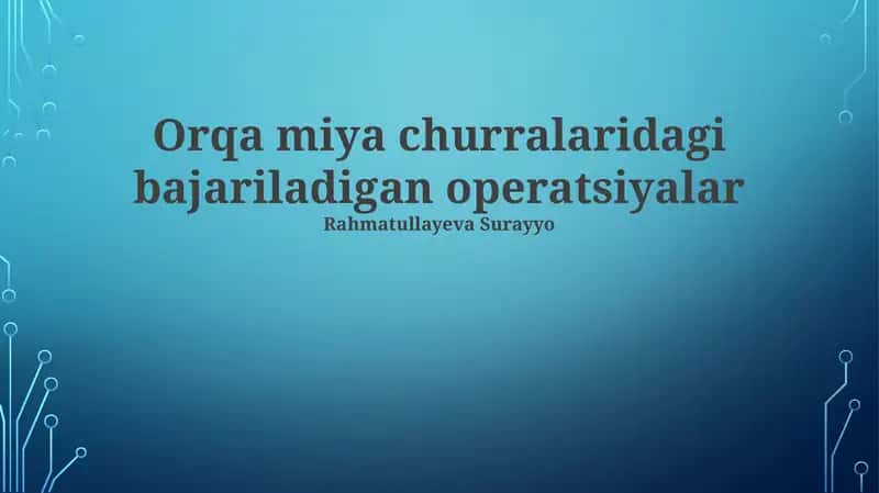 Orqa miya jarrohlik amaliyotlari