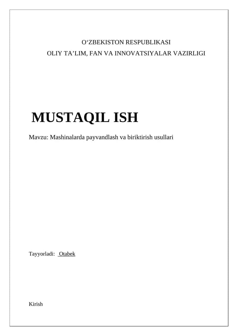 Mashinalarda payvandlash va biriktirish usullari