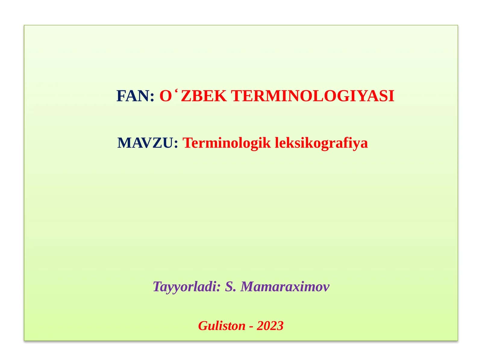 FAN:O ̒ ZBEK TERMINOLOGIYASI