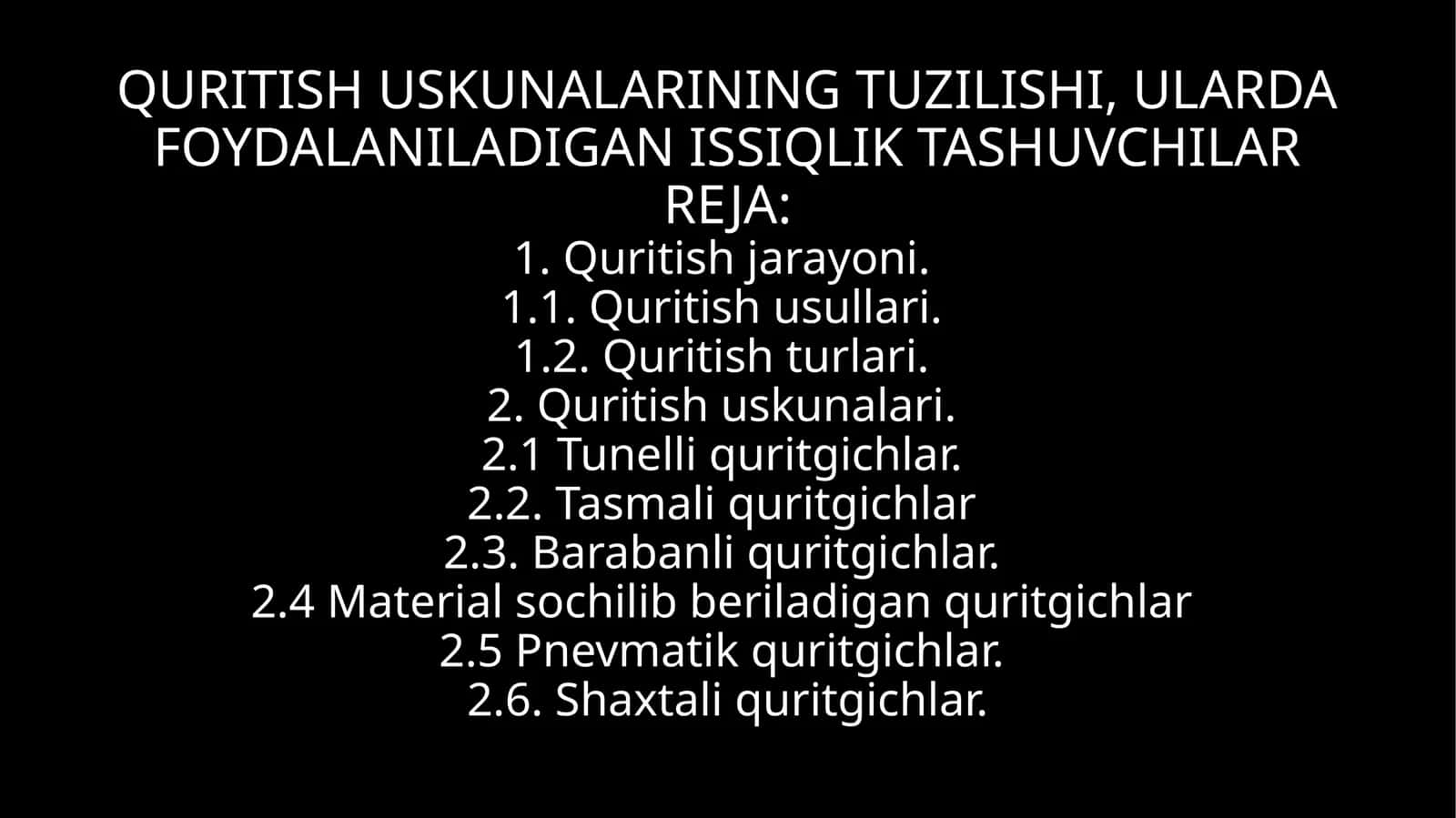Quritish Uskunalarining Tuzilishi