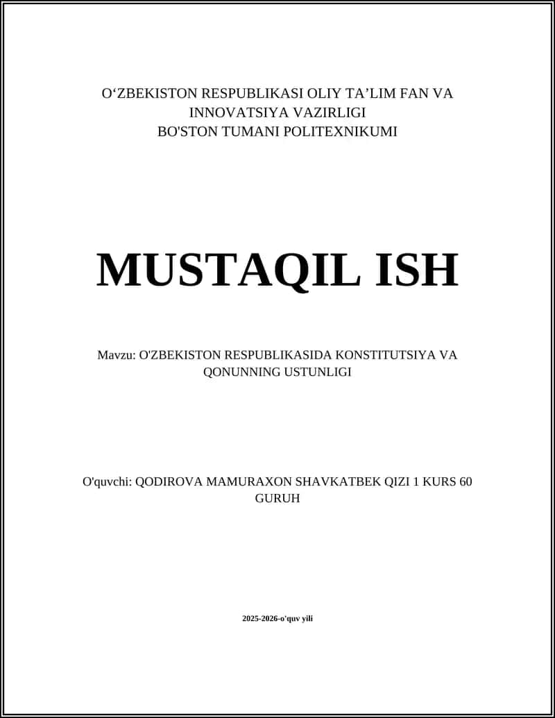 O'ZBEKISTON RESPUBLIKASIDA KONSTITUTSIYA VA QONUNNING USTUNLIGI