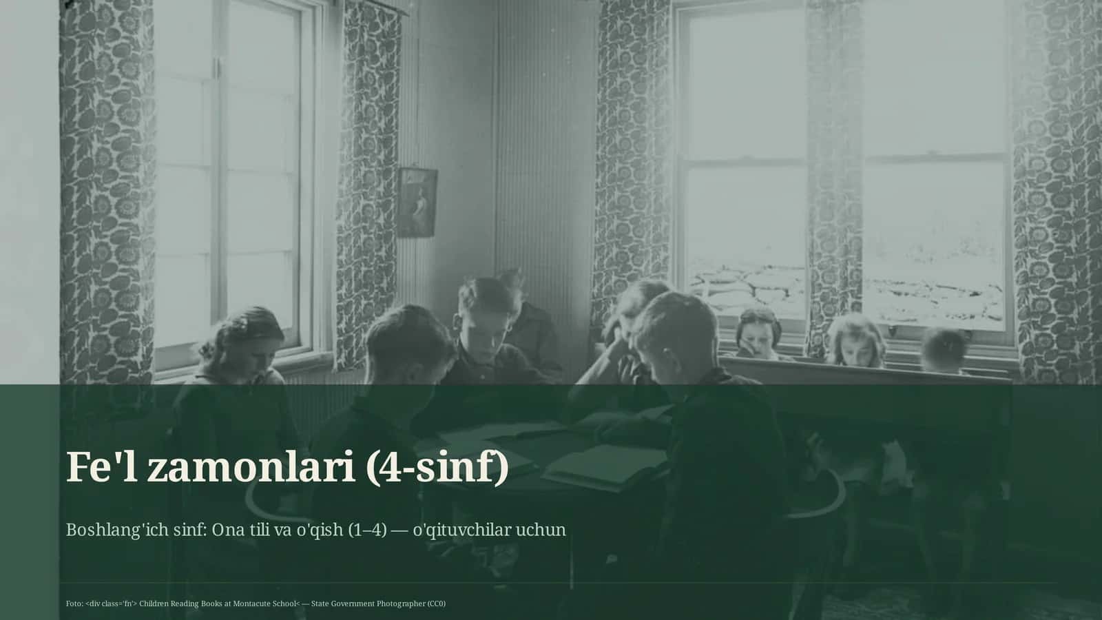 Fe'l zamonlari (4-sinf)