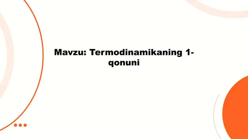 Termodinamikaning 1-qonuni