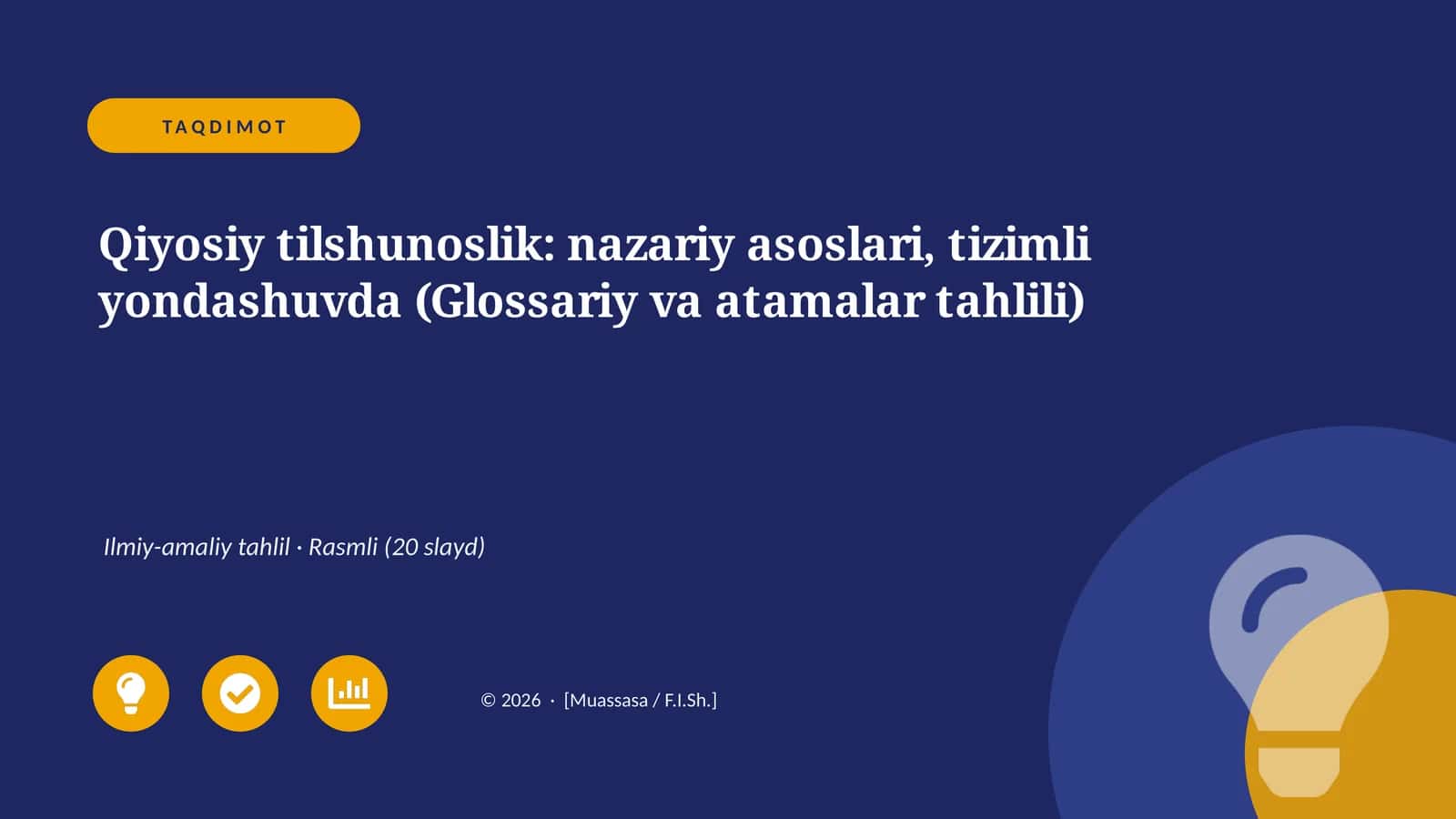 Qiyosiy tilshunoslik: nazariy asoslari, tizimli yondashuvda (Glossariy va atamalar tahlili)