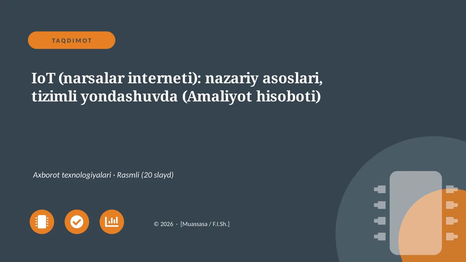 IoT (narsalar interneti): nazariy asoslari, tizimli yondashuvda (Amaliyot hisoboti)