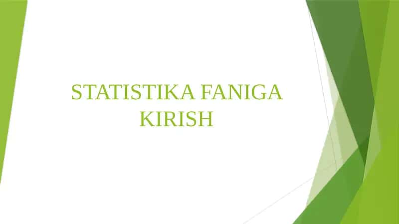 STATISTIKA FANIGA KIRISH