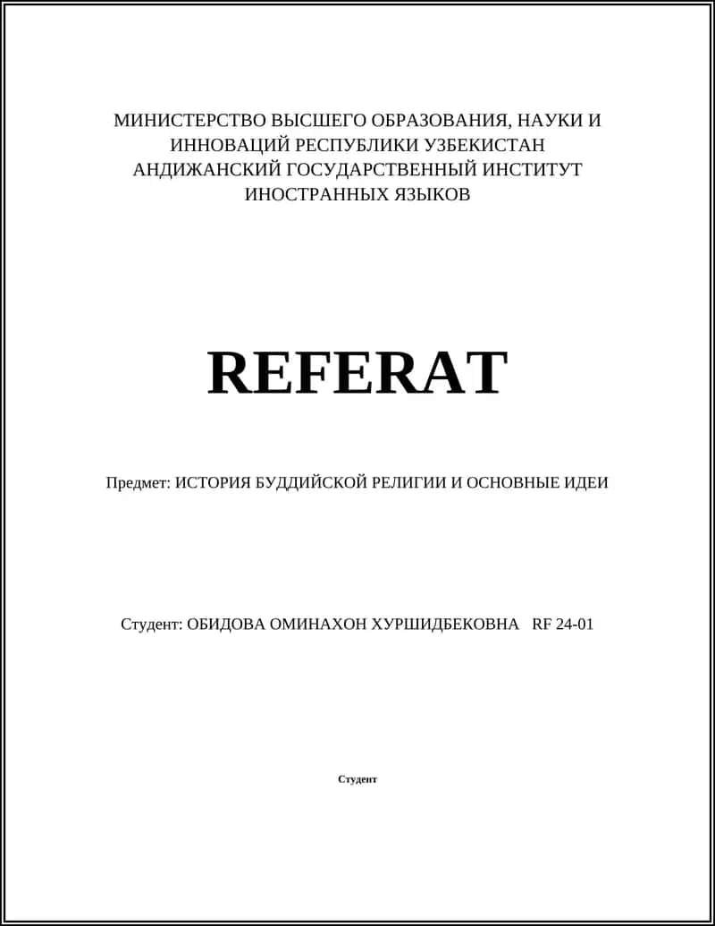 ИСТОРИЯ БУДДИЙСКОЙ РЕЛИГИИ И ОСНОВНЫЕ ИДЕИ