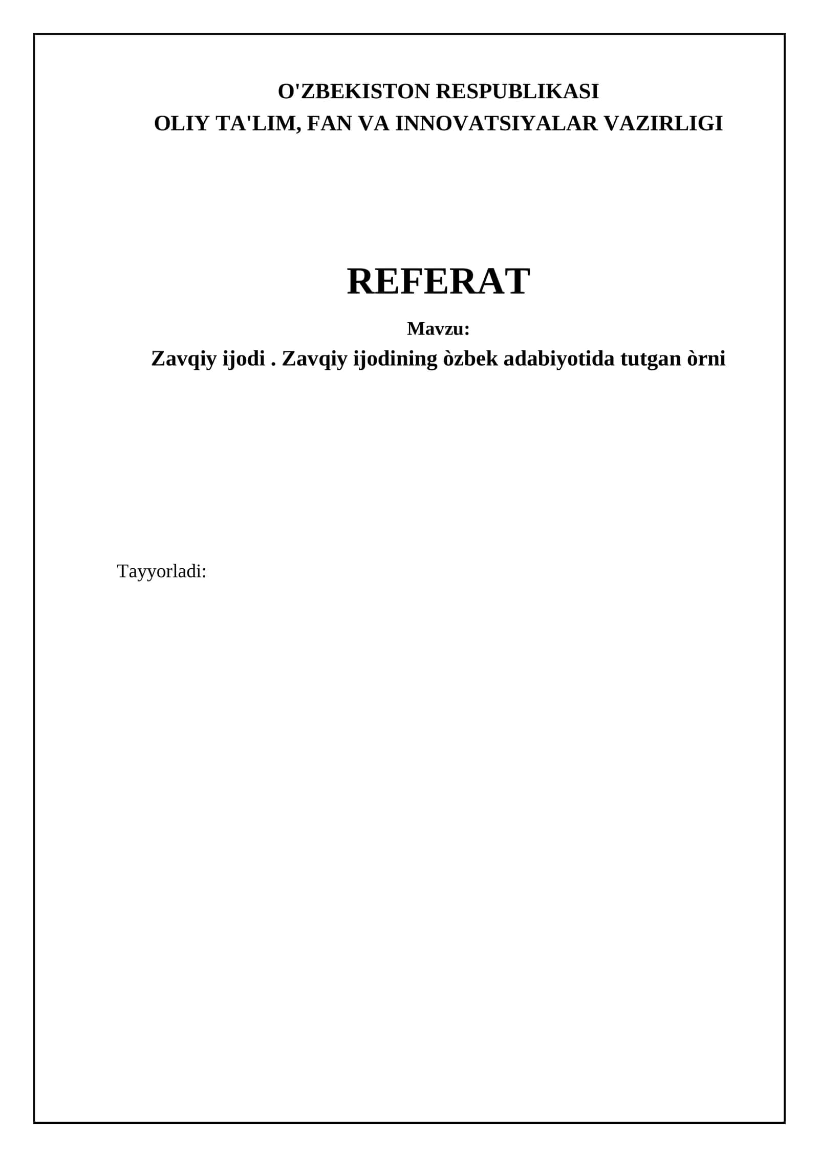Zavqiy ijodi. Zavqiy ijodining òzbek adabiyotida tutgan òrni
