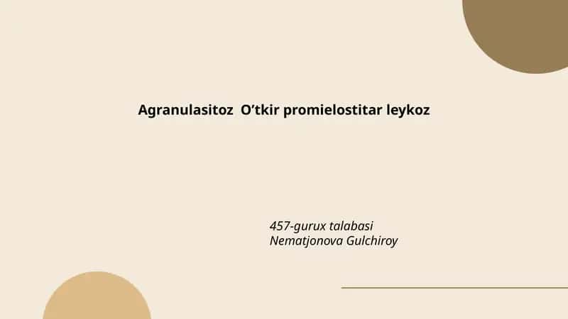 Agranulasitoz O’tkir promielostitar leykoz