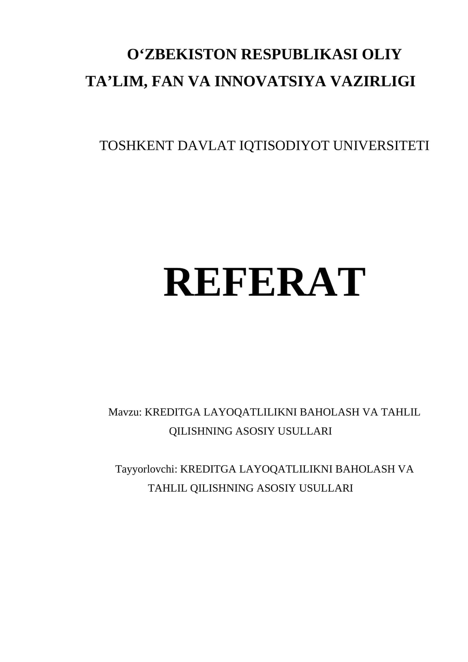 KREDITGA LAYOQATLILIKNI BAHOLASH VA TAHLIL QILISHNING ASOSIY USULLARI