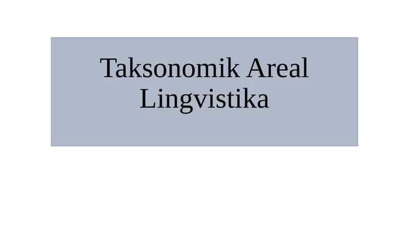 Taksonomik Areal Lingvistika