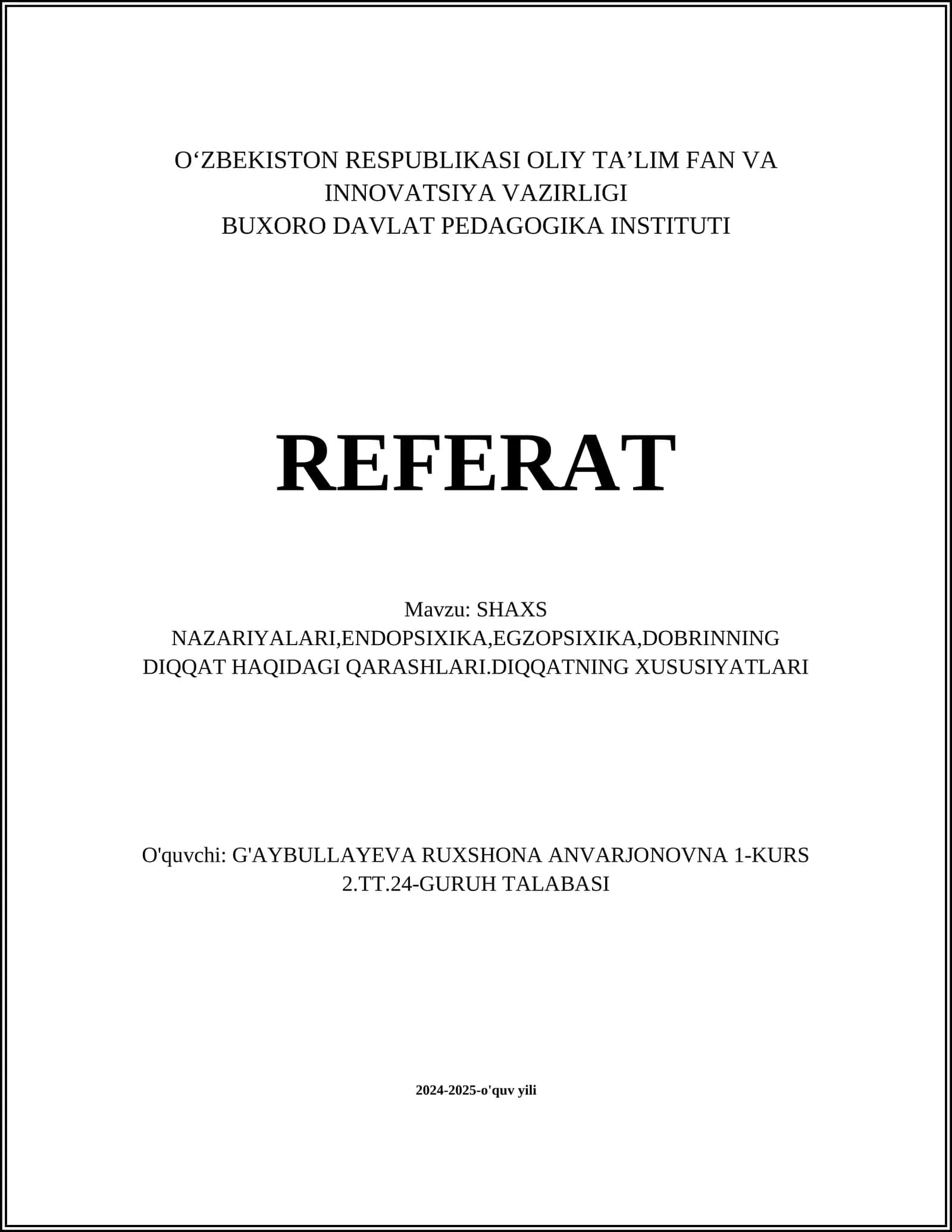 SHAXS NAZARIYALARI, ENDOPSIXIKA, EGZOPSIXIKA, DOBRINNING DIQQAT HAQIDAGI QARASHLARI