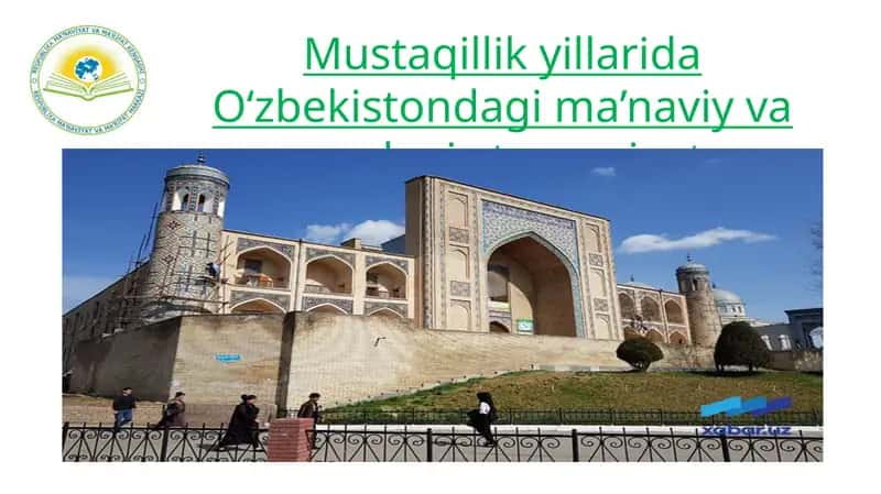 O‘zbekistondagi ma’naviy va madaniy taraqqiyot