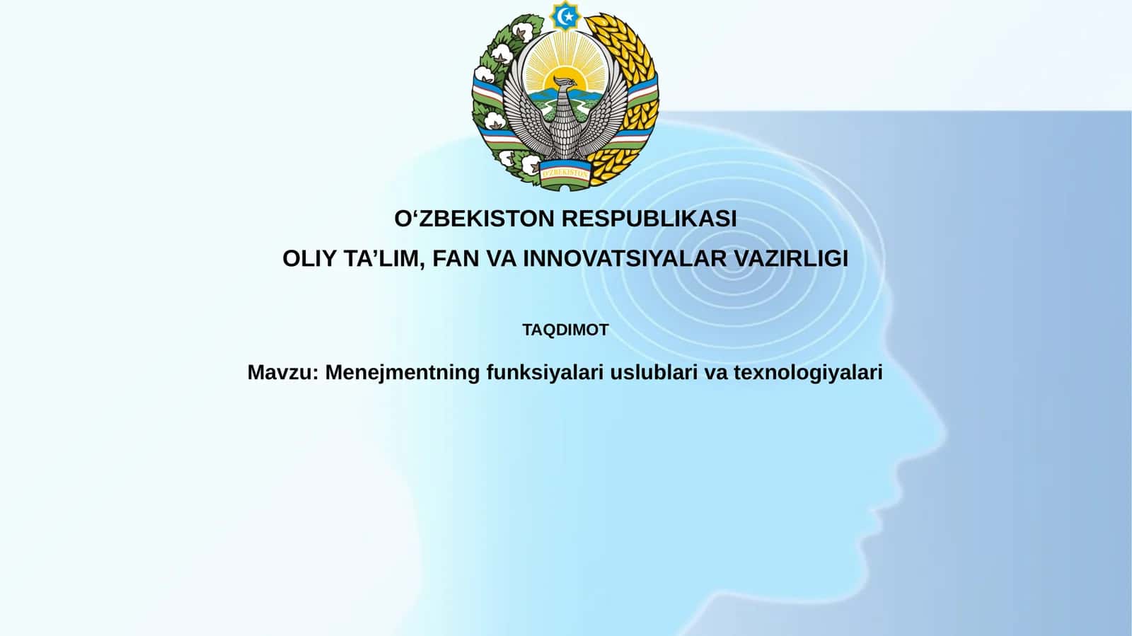 Menejmentning funksiyalari uslublari va texnologiyalari