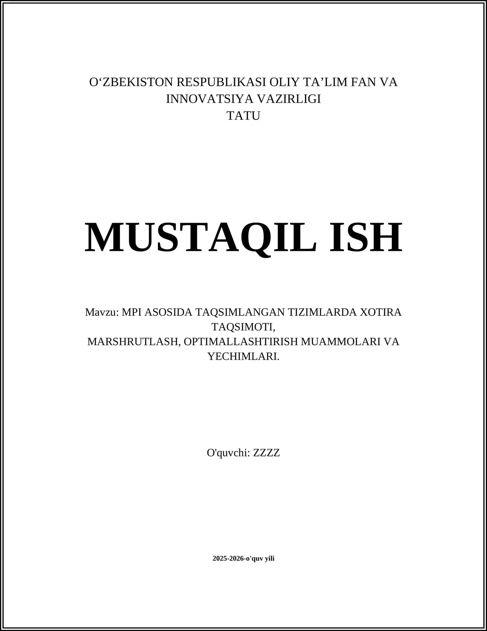 MPI ASOSIDA TAQSIMLANGAN TIZIMLARDA XOTIRA TAQSIMOTI, MARSHRUTLASH, OPTIMALLASHTIRISH MUAMMOLARI VA YECHIMLARI
