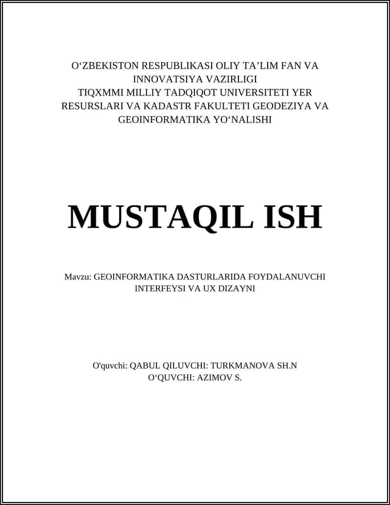 GEOINFORMATIKA DASTURLARIDA FOYDALANUVCHI INTERFEYSI VA UX DIZAYNI
