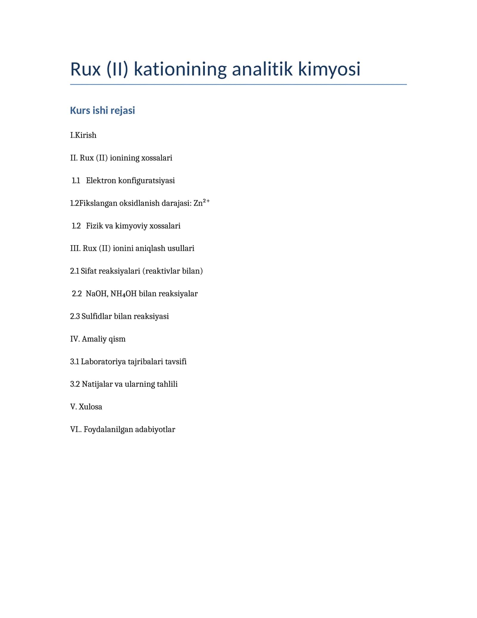 Rux (II) kationining analitik kimyosi Kurs ishi rejasi