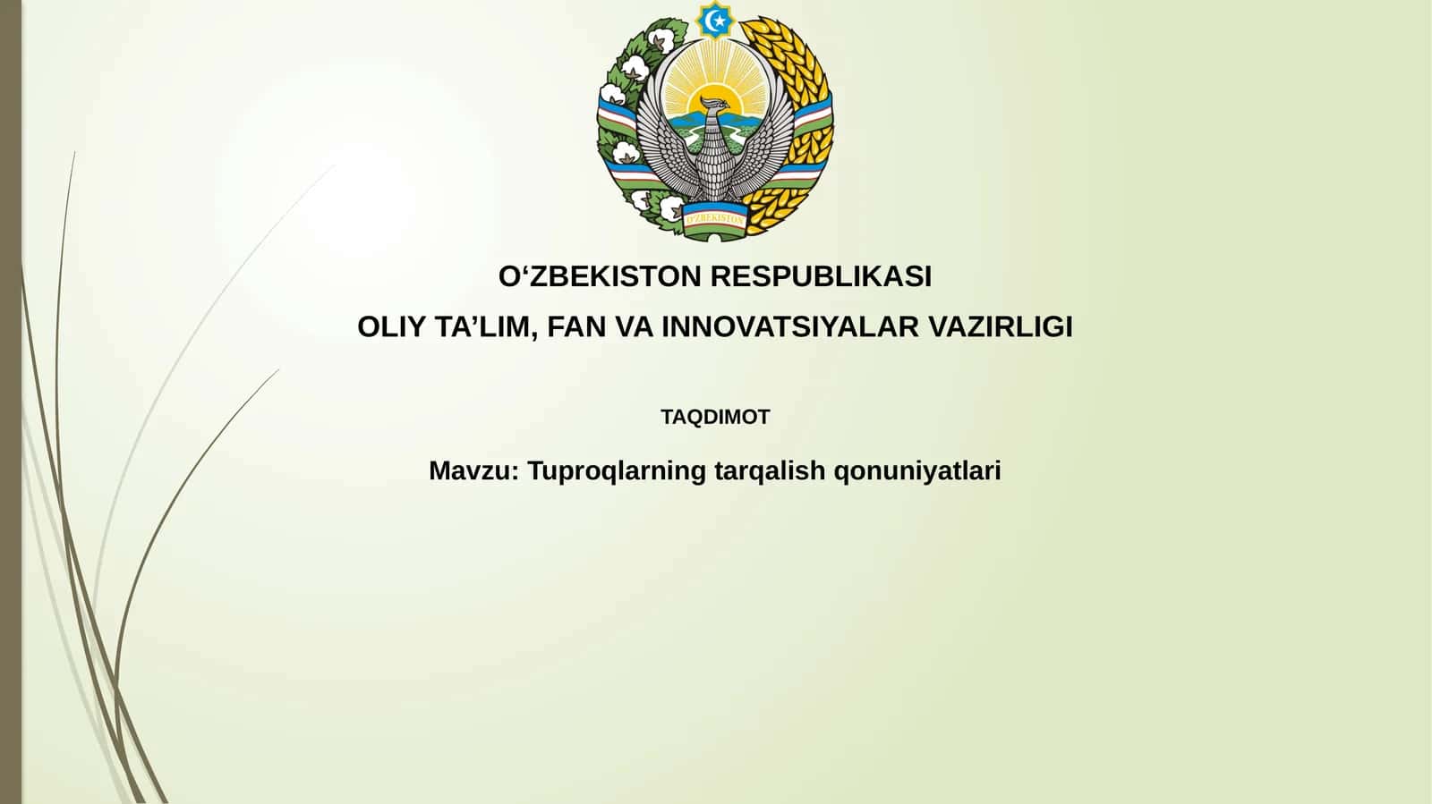 Tuproqlarning tarqalish qonuniyatlari