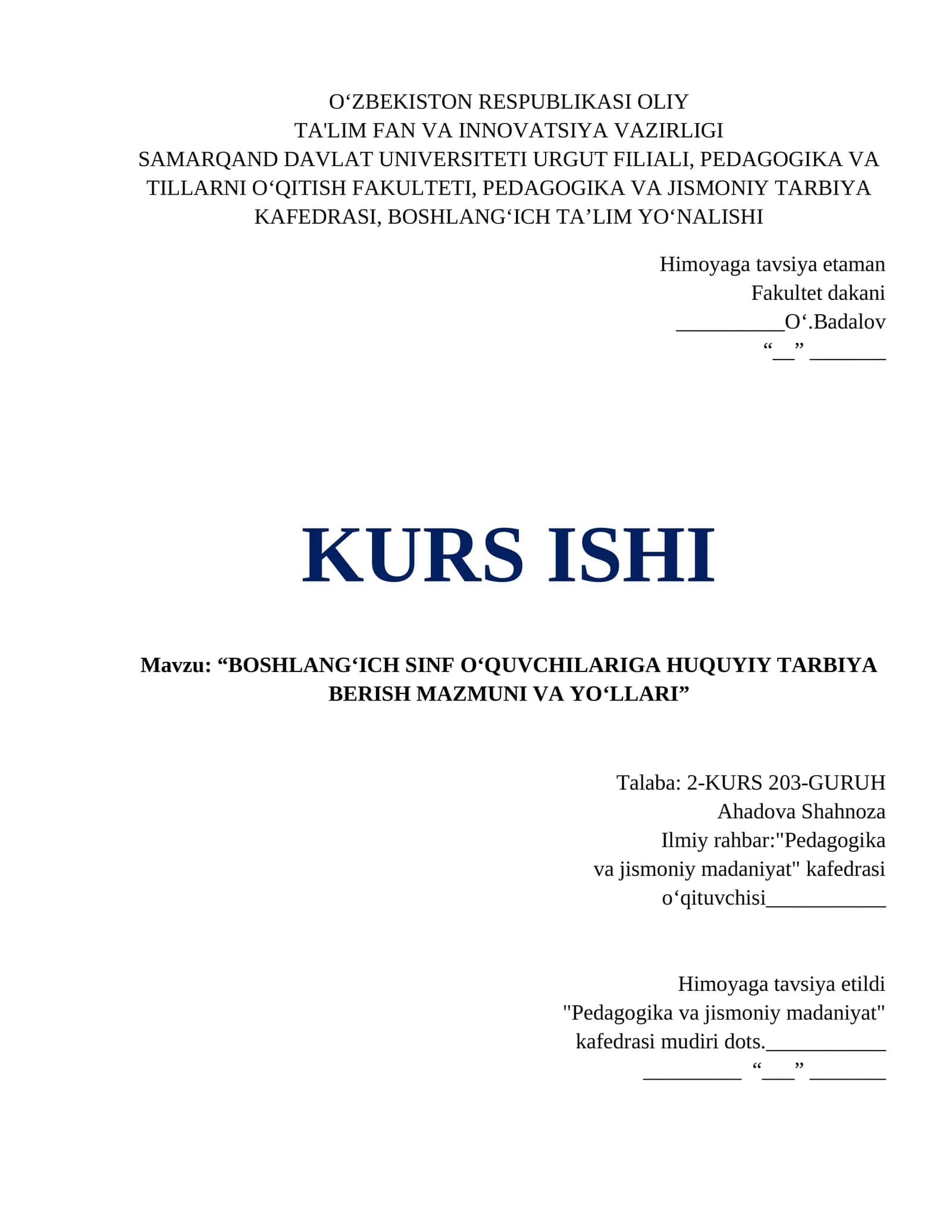 BOSHLANGʻICH SINF OʻQUVCHILARIGA HUQUYIY TARBIYA BERISH MAZMUNI VA YOʻLLARI