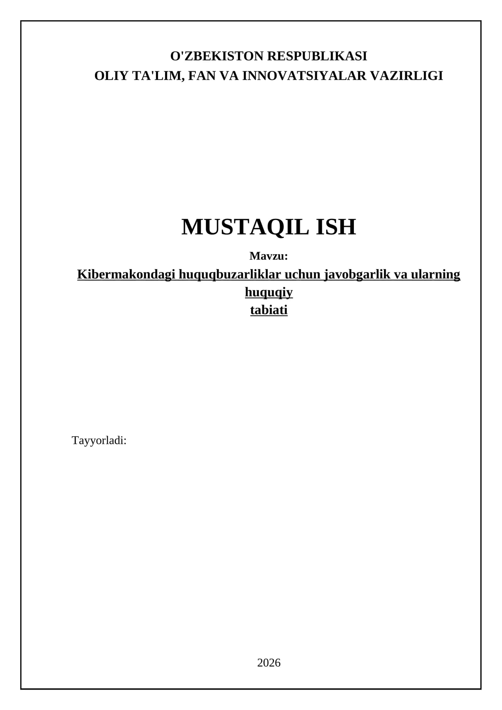 Kibermakondagi huquqbuzarliklarning huquqiy tasnifi va mohiyati